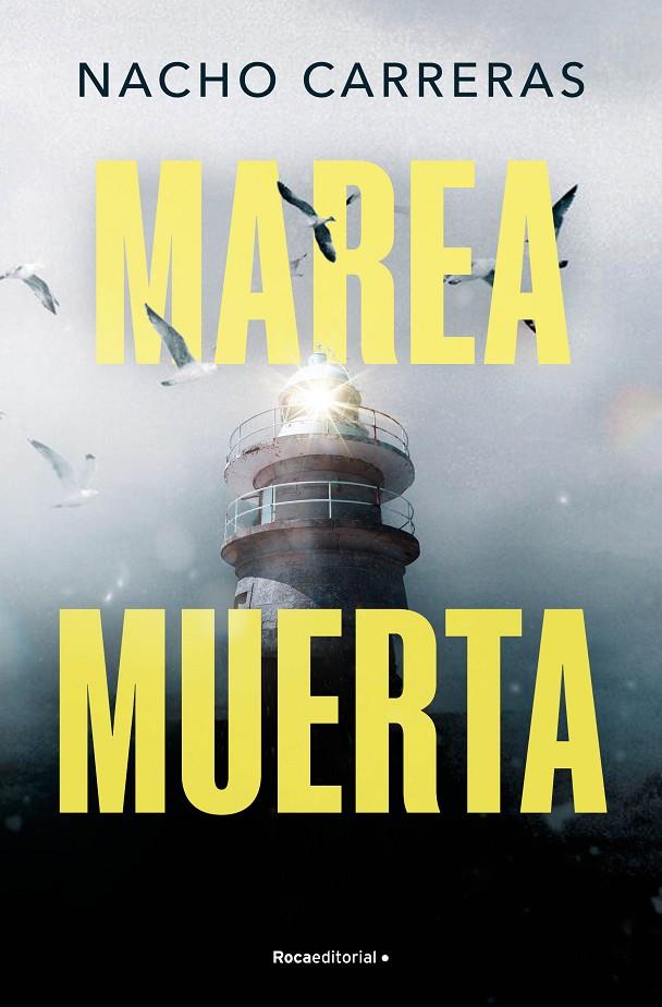 Marea muerta | 9788410096585 | Nacho Carreras