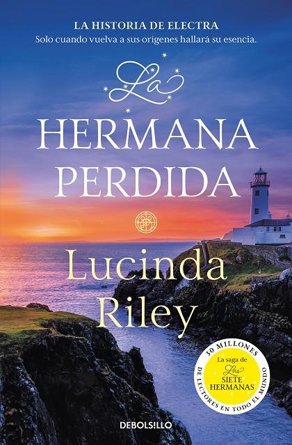 La hermana perdida (Las siete hermanas; 7) | 9788466358736 | Lucinda Riley