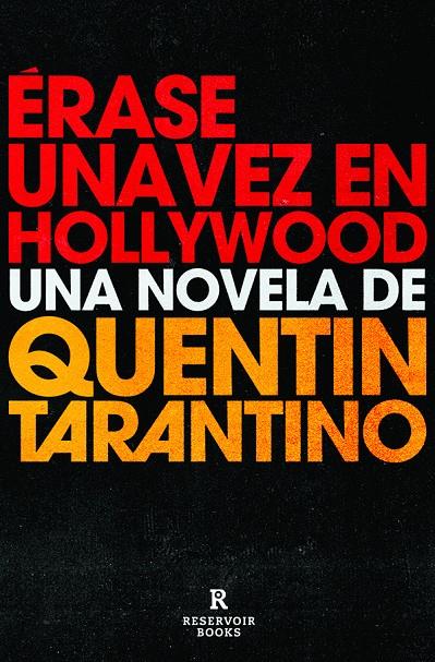 Érase una vez en Hollywood | 9788418052460 | Quentin Tarantino