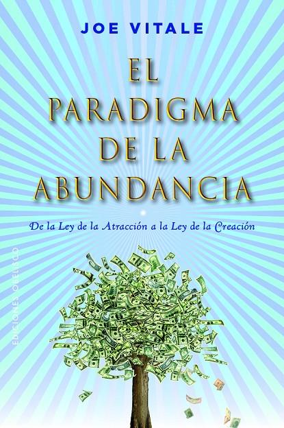 El paradigma de la abundancia | 9788491119753 | Joe Vitale