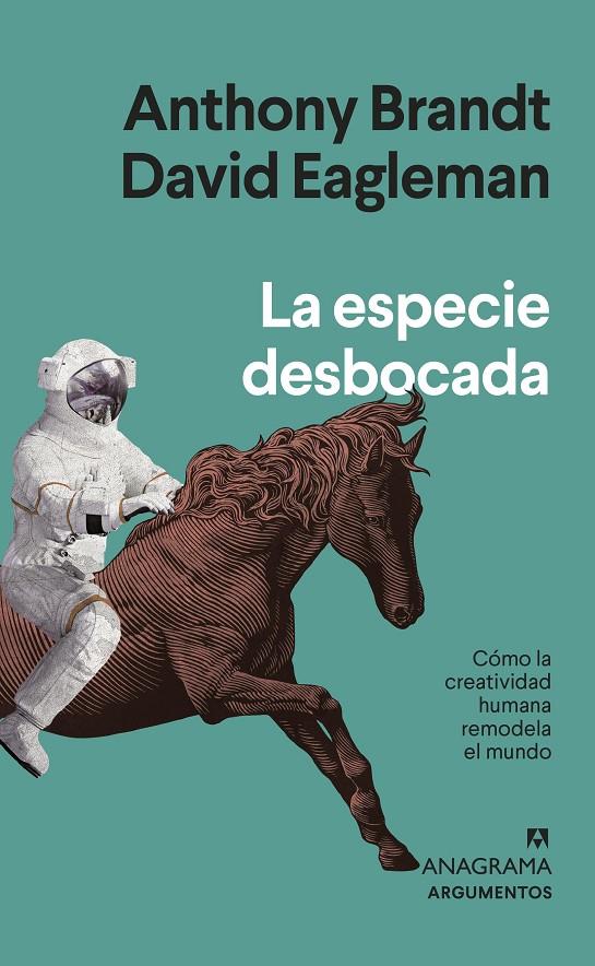 La especie desbocada | 9788433964809 | Anthony Brandt ; David Eagleman