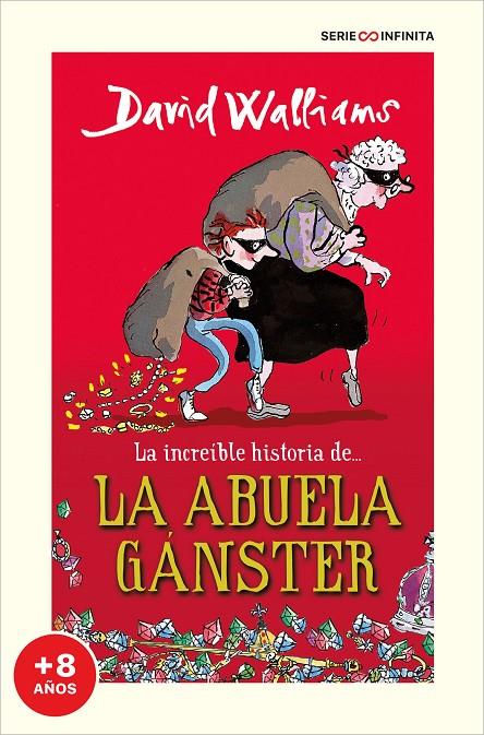 La increible historia de la abuela ganster | 9788418594502 | David Walliams ; Tony Ross