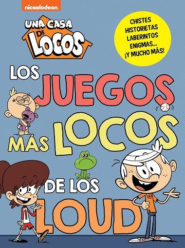 Los juegos más locos de los Loud | 9788448865825 | Nickelodeon