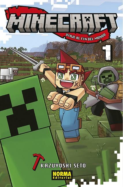 Minecraft 1 : Viaje al fin del mundo | 9788467970982 | Kazuyoshi Seto