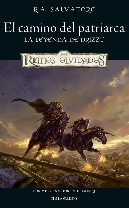 El camino del patriarca (Los mercenarios; 3) | 9788445010815 | R.A. Salvatore