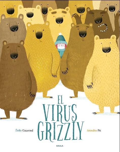 El virus Grizzly (català) | 9788447940349 | Émilie Chazerand ; Amandine Piu