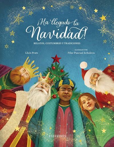 ¡Ha llegado la Navidad! | 9788414060094 | Lluís Prats ; Pilar Pascual Echalecu