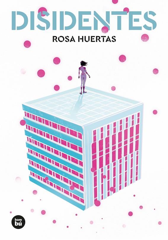 Disidentes | 9788483437988 | Rosa Huertas