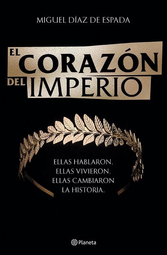 El corazón del Imperio | 9788408246138 | Miguel Díaz de Espada