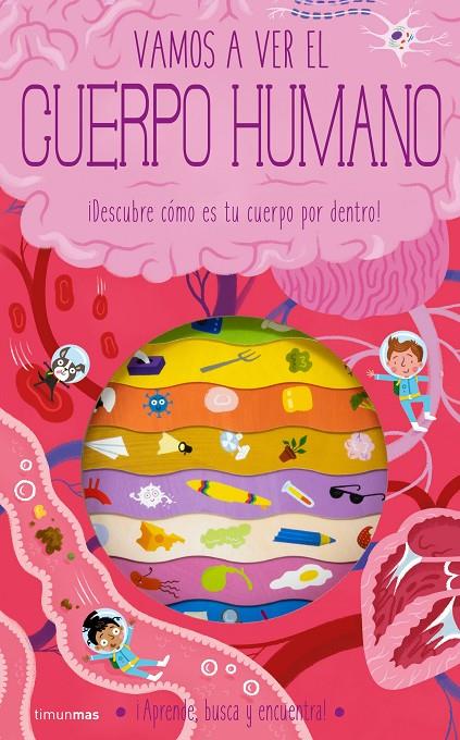 Vamos a ver el cuerpo humano | 9788408260332 | Timothy Knapman ; Wesley Robins