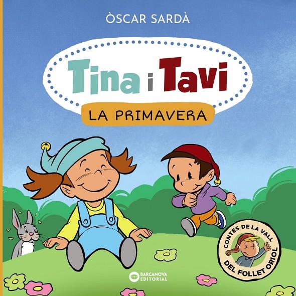 Tina i Tavi : La primavera | 9788448959364 | Òscar Sardà