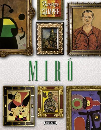 Miró | 9788467740806 | Domènec Ribot ; Elsia Arnau