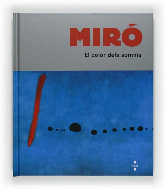 Miró : el color dels somnis | 9788466121293 | Sandrine Andrews ; Joan Miró