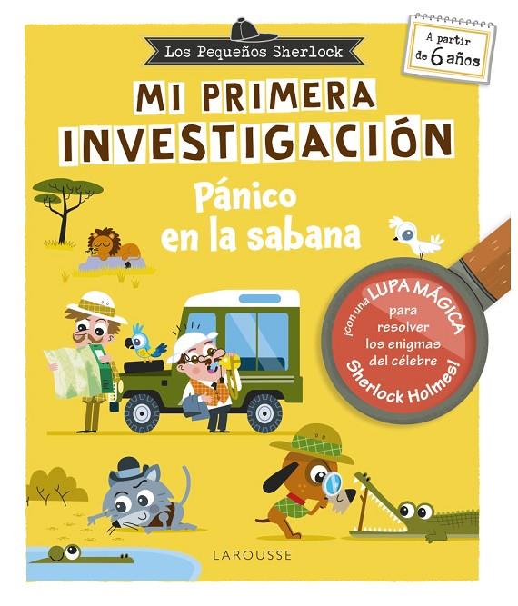 Mi primera investigación : Pánico en la sabana | 9788410124660 | Sandra Lebrun ; Patrick Morize