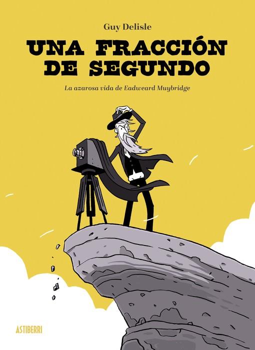 Una fracción de segundo | 9788410332003 | Guy Delisle