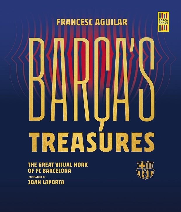 Barça's treasures | 9788448037895 | Francesc Aguilar