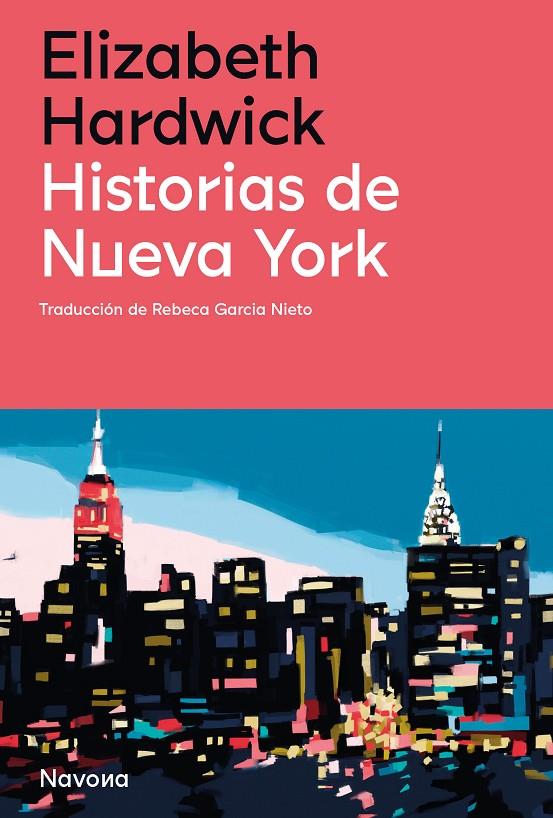 Historias de Nueva York | 9788419179869 | Elizabeth Hardwick