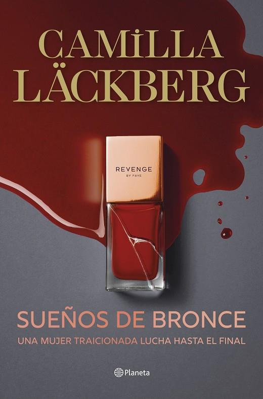 Sueños de bronce (Faye; 3) | 9788408298823 | Camilla Läckberg