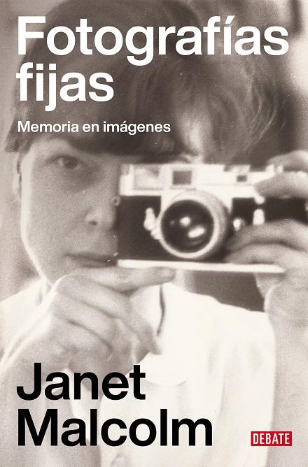 Fotografías fijas : memoria en imágenes | 9788419642165 | Janet Malcolm