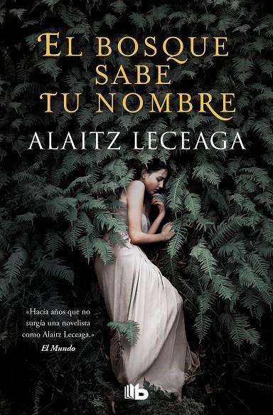 El bosque sabe tu nombre | 9788413143217 | Alaitz Leceaga