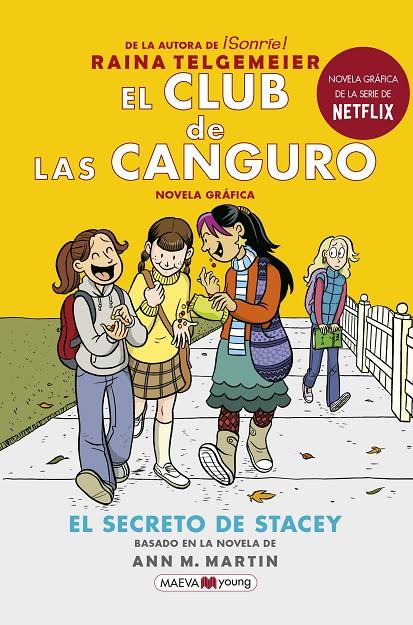 El secreto de Stacey (El club de las canguro; 2) | 9788417708016 | Raina Telgemeier