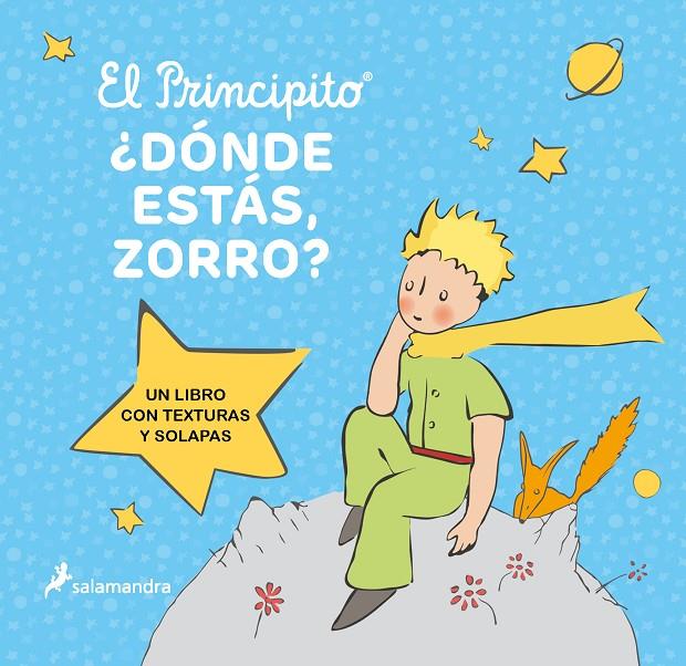 El Principito : ¿Dónde estás, Zorro? | 9788418797606 | Antoine de Saint-Exupéry