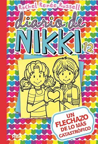 Diario de Nikki 12 : Un flechazo de lo más catastrófico | 9788427212589 | Rachel Renée Russell