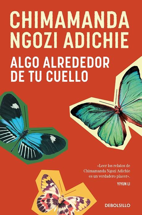 Algo alrededor de tu cuello | 9788466374675 | Chimamanda Ngozi Adichie