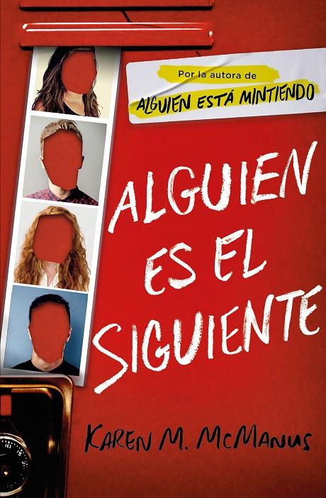 Alguien es el siguiente (Alguien está mintiendo; 2) | 9788420440293 | Karen M. McManus