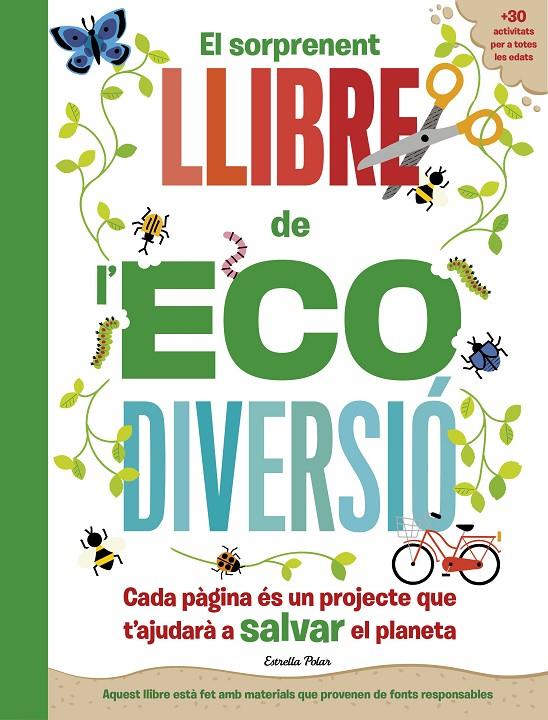 El sorprenent llibre de l'ecodiversió | 9788413892344 | Susan Hayes ; Penny Arlon ; Pintachan