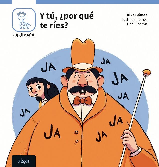 Y tú, ¿por qué te ríes? | 9788491427476 | Kike Gómez ; Dani Padrón