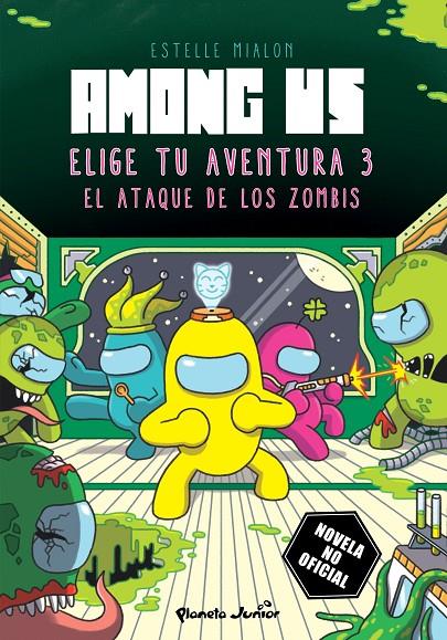 Among Us : El ataque de los zombis (Elige tu aventura; 3) | 9788408285373 | Estelle Mialon