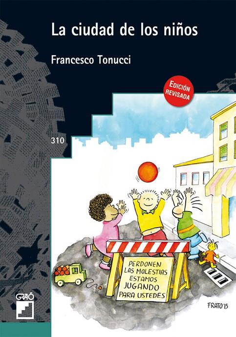 La ciudad de los niños | 9788499805719 | Francesco Tonucci