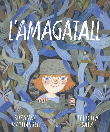 L'amagatall | 9788447940776 | Susanna Mattiangeli ; Felicita Sala