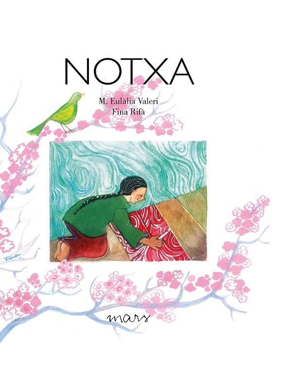 Notxa | 9788412176469 | M. Eulàlia Valeri ; Fina Rifà