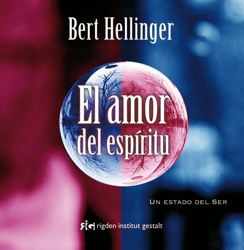 El amor del espíritu | 9788493617585 | Bert Hellinger