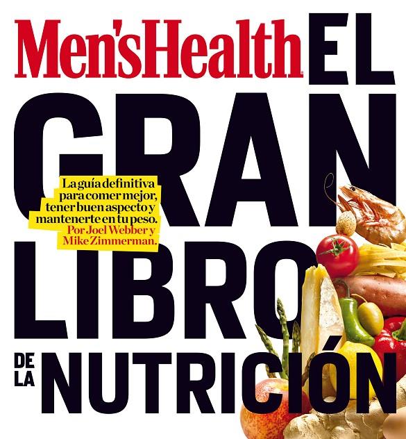 El gran libro de la nutrición | 9788497354363 | Joel Webber ; Mike Zimmerman