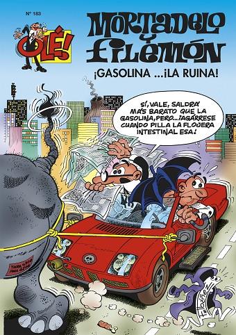 Mortadelo y Filemón : Gasolina ¡la ruina! | 9788402425416 | Francisco Ibáñez