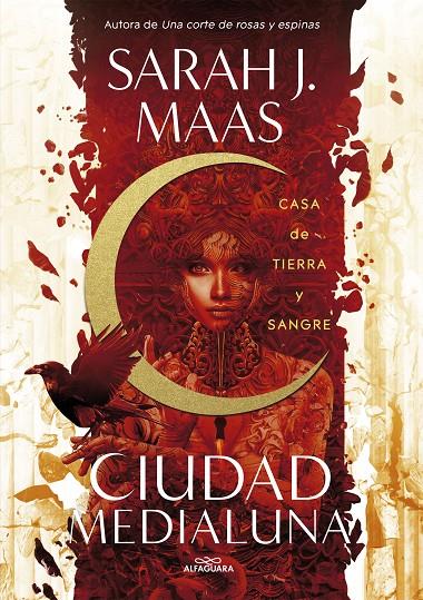 Casa de tierra y sangre (Ciudad Medialuna; 1) | 9788420452883 | Sarah J. Maas