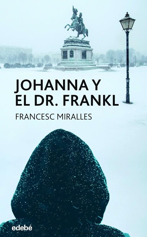 Johanna y el Dr. Frankl | 9788468359052 | Francesc Miralles