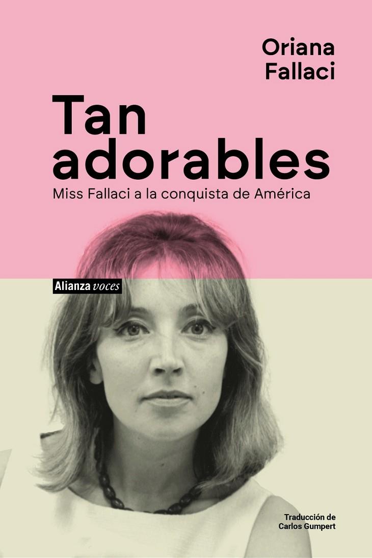 Tan adorables | 9788411488792 | Oriana Fallaci