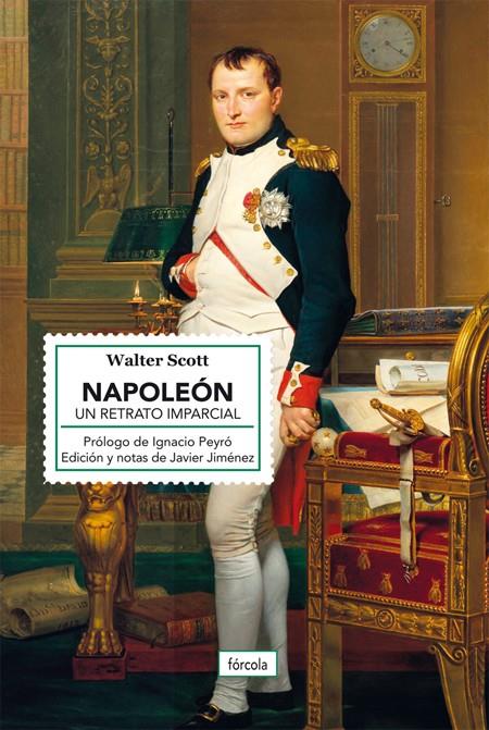 Napoleón : un retrato imparcial | 9788419969064 | Walter Scott