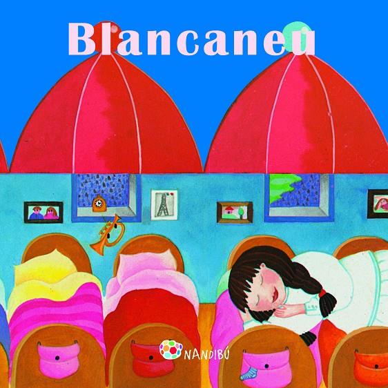 Blancaneu | 9788499755748 | Nicoletta Codignola ; Sophie Fatus