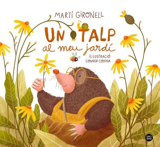 Un talp al meu jardí | 9788418443565 | Martí Gironell ; Coaner Codina