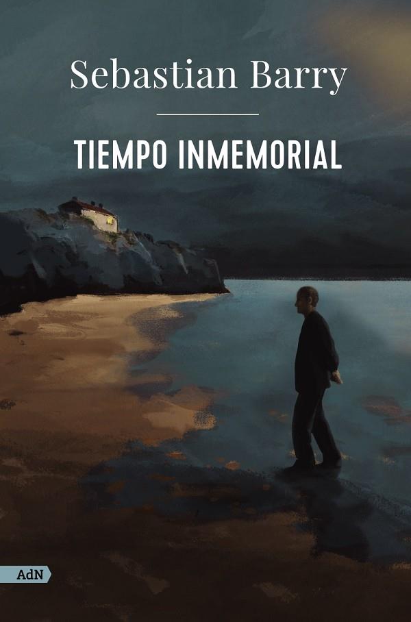 Tiempo inmemorial | 9788411484114 | Sebastian Barry