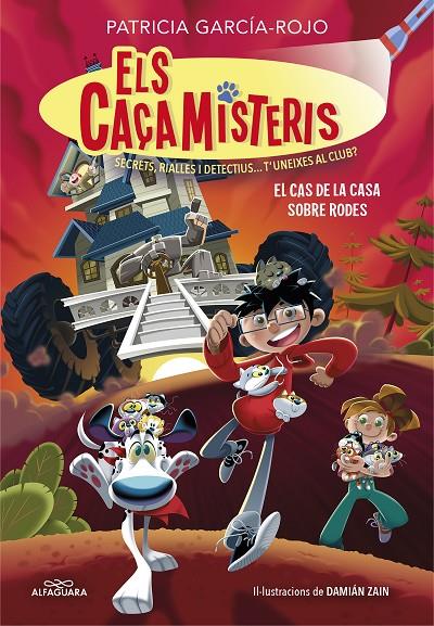 El cas de la casa sobre rodes (Els Caçamisteris; 4) | 9788419191854 | Patricia García-Rojo ; Damián Zain