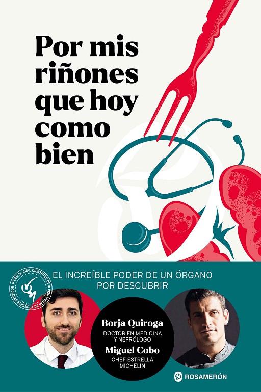 Por mis riñones que hoy como bien | 9788412871609 | Borja Quiroga ; Miguel Cobo