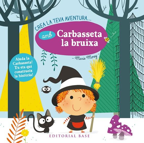 Crea la teva aventura amb Carbasseta la bruixa | 9788416587872 | Marie Morey