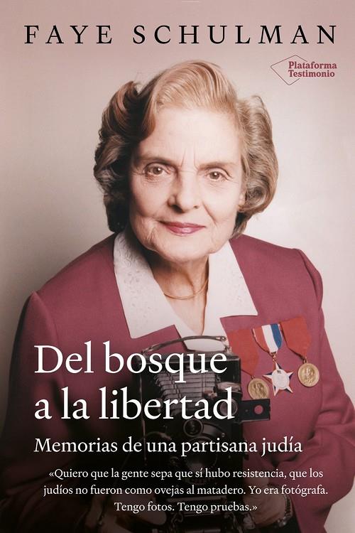 Del bosque a la libertad | 9788418927447 | Faye Schulman