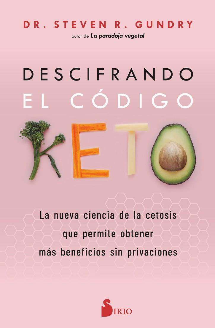 Descifrando el código Keto | 9788419105622 | Steven R. Gundry